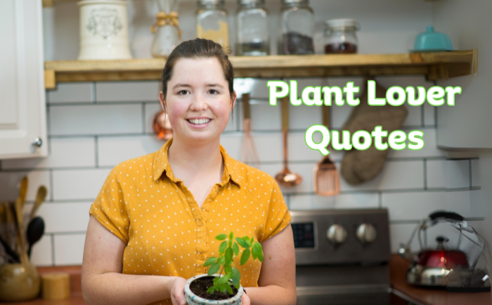 plant lover quotes