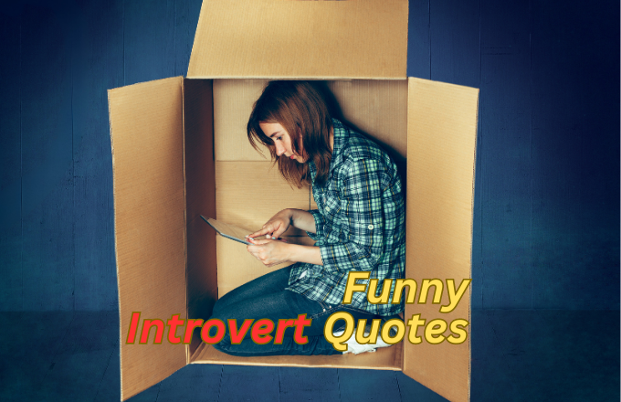 Giggles in Silence: Embrace the Charm of 100+ Introvert Funny Quotes