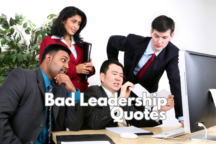 bad leadership quotes