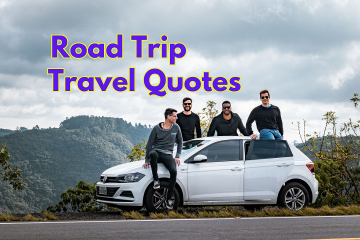 road trip travel quotes